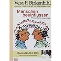 Vera F. Birkenbihl - Menschen beeinflussen