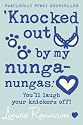 Knocked Out By My Nunga-nungas (Confessions of Georgia Nicolson)