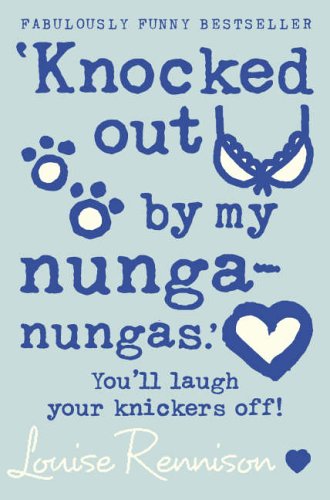 City Travel Guides Discounted  Books : Knocked Out By My Nunga-nungas (Confessions of Georgia Nicolson)