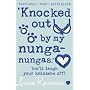 Knocked Out By My Nunga-nungas (Confessions of Georgia Nicolson)