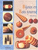 Bijoux en bois tourn�