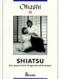 Produkt-Bild: Shiatsu, die japanische Fingerdrucktherapie