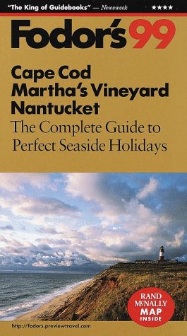 City Travel Guides Discounted  Books : Cape Cod, Martha's Vineyard, Nantucket '99: The Complete Guide to Perfect Seaside Holidays