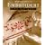 Embroidery: 25 Classic Step-By-Step Projects (Traditional Needle Arts)