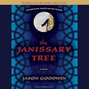 The Janissary Tree: A Novel | [Jason Goodwin]