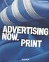 Advertising Now. Print (Midi Series)
