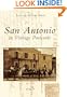 San Antonio  in Vintage Postcards   (TX)   (Postcard  History  Series)