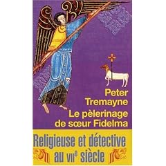 Le p�lerinage de soeur Fidelma