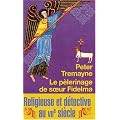 Le p�lerinage de soeur Fidelma