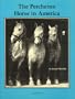 The Percheron Horse in America