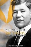 A Hearing for Jim Thorpe: An Exercise in Frustration