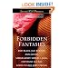 Forbidden Fantasies (Ellora's Cave)