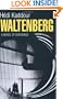 Waltenberg: A Novel of Espionage
