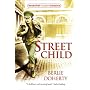 Street Child (Essential Modern Classics)