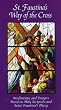 St. Faustina's Way Of The Cross