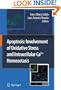 Apoptosis: Involvement of Oxidative Stress and Intracellular Ca2+ Homeostasis