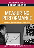 Measuring performance : expert solutions to everyday challenges