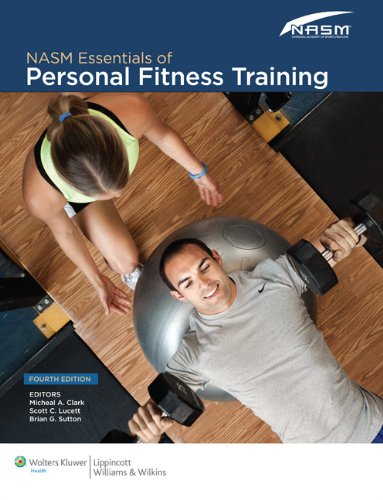 NASM Essentials of Personal Fitness Training NASM Essentials of Personal Fitness Training