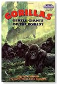 Gorillas: Gentle Giants of the Forest (Step-Into-Reading, Step 3)