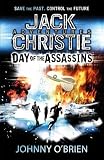 Day of the Assassins (Jack Christie Novel)
