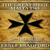 The Great Siege: Malta 1565 | [Ernle Bradford]