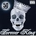 Forever King
