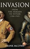 Invasion : from the Armada to Hitler (1588-1945)