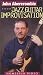 John Abercrombie Teaches Jazz Guitar Improvisation [VHS]