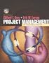 Project Management: The Managerial Process w/ Student CD-ROM
