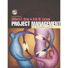 Project Management: The Managerial Process W/ Student CD-ROM