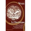 Le Martinisme : L'enseignement secret des Ma�tres