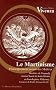 Le Martinisme : L'enseignement secret des Ma�tres
