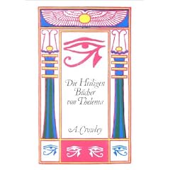 Die heiligen B�cher von Thelema