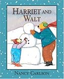 More details of book titled: Harriet and Walt (Nancy Carlson's Neighborhood)