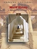 Annual Editions: World History, Volume 1: Prehistory to 1500, 9/e (Annual Editions)