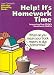 Book Lee Canter's Help! It's Homework Time: Improving Your Child's Homework Habits (Lee Canter's Effective Parenting Books)