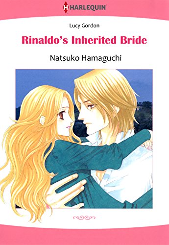 Rinaldo's Inherited Bride (Harlequin comics)