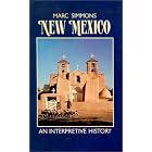 Click here to buy New Mexico: An Interpretive History by  Marc Simmons.