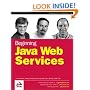 Beginning Java Web Services