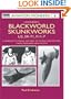 Lockheed's Blackworld Skunk Works: The U2, SR-71 and F-117 (Osprey Aviation Pioneers 4)