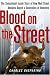 Blood on the Street: The Sensational Inside Story of How Wall Street Analysts Duped a Generation of Investors