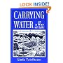 Carrying Water as a Way of Life: A Homesteader's History