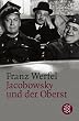 Jacobowsky und der Oberst: Kom�die einer Trag�die in drei Akten