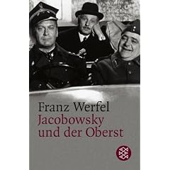 Jacobowsky und der Oberst: Kom�die einer Trag�die in drei Akten