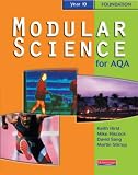 Modular Science for AQA: Fondation Year 10 (Modular science for AQA)