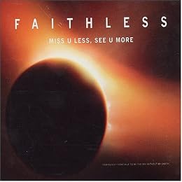 Faithless Picture 13