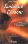 �missaire de l'amour : Le Message des enfants parapsychiques au monde entier