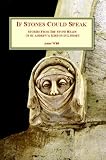 If stones could speak : stories from the stone heads of St. Andrew's, Kirkton-in-Lindsey