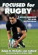 Focused for Rugby: A proven approach for peak performance