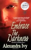 Embrace The Darkness